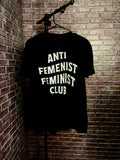 Unfiltered & Unfazed™ Official Anti Feminist Feminist Club Shirt