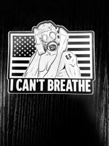 “I CAN’T BREATHE” Sticker