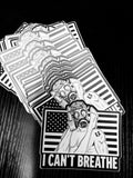 “I CAN’T BREATHE” Sticker